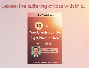 blog - 10 Things Your Clients Can Do Right Now to Help with Grief